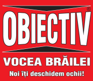 Obiectiv – Vocea Brăilei